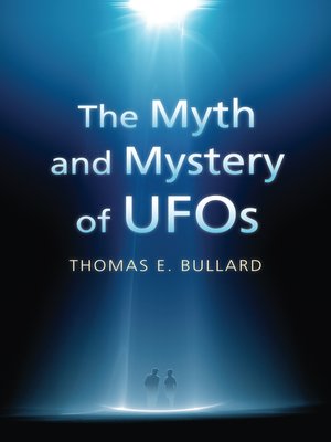cover image of The Myth and Mystery of UFOs
